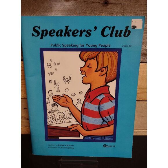 Speakers' Club: Public Speaking for Young People Grades 4-8 by Barbara Juskow - Picture 1 of 2